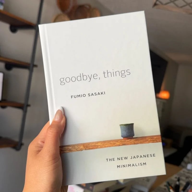 Goodbye, Things by Fumio Sasaki